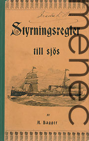 Bagger, A.: Styrningsregler till sj�s