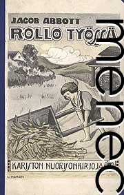 Abbot, Jacob: Rollo ty�ss�