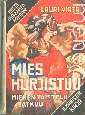 Virta, Lauri: Mies hurjistuu