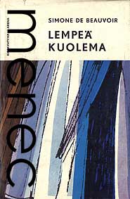 Beauvoir, Simone de: Lempe� kuolema
