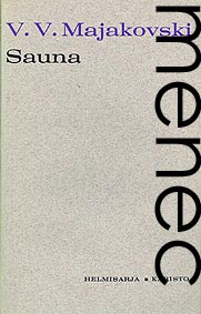 Majakovski, Vladimir: Sauna