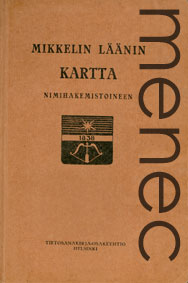 Mikkelin l��nin kartta nimihakemistoineen