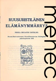 Ervast, Pekka: Ruusuristil�inen el�m�nymm�rrys