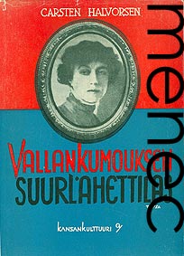 Halvorsen, Carsten: Vallankumouksen suurl�hettil�s