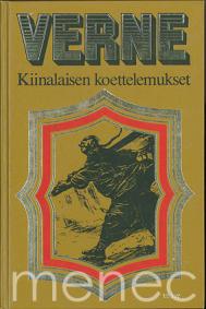 Verne, Jules: Kiinalaisen koettelemukset