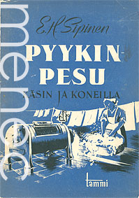 Sipinen, E. H.: Pyykinpesu k�sin ja koneilla