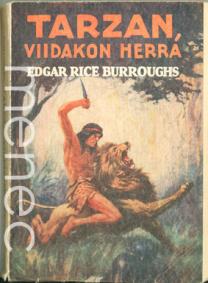 Burroughs, Edgar Rice: Tarzan, viidakon herra