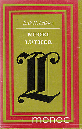 Erikson, Erik H. - Nuori Luther 