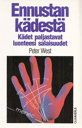 West, Peter - Ennustan kädestä 