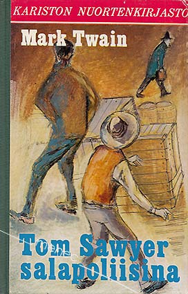 Twain, Mark - Tom Sawyer salapoliisina 