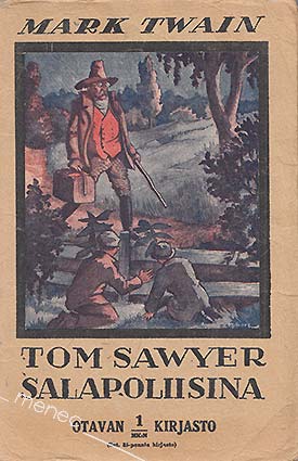 Twain, Mark - Tom Sawyer salapoliisina 