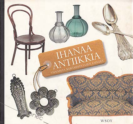 Ihanaa antiikkia 