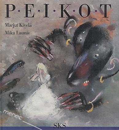 Kivelä, Marjut & Launis, Mika - Peikot 