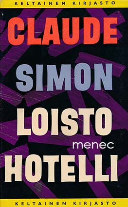 Simon, Claude - Loistohotelli 