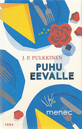 Pulkkinen, J. P. - Puhu Eevalle 