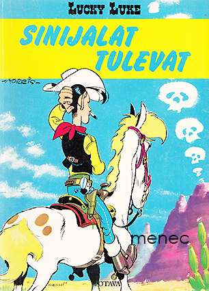 Lucky Luke. Sinijalat tulevat 