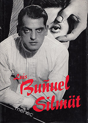 Bunuel, Luis - Silmät 