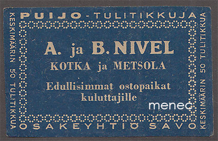 Kauppiasetiketti, A. ja B. Nivel, Kotka ja Metsola 