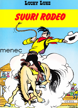 Lucky Luke. Suuri rodeo 