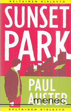 Auster, Paul - Sunset Park 