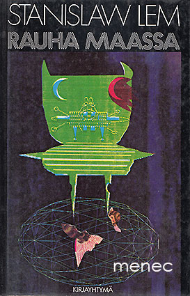 Lem, Stanislaw - Rauha maassa 