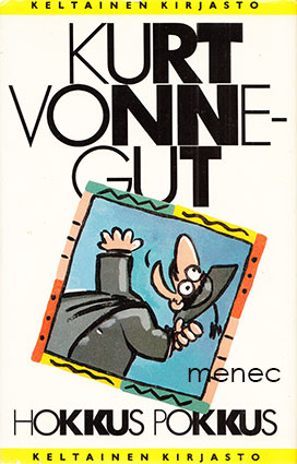 Vonnegut, Kurt - Hokkus pokkus 