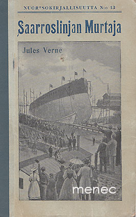 Verne, Jules - Saarroslinjan murtaja 