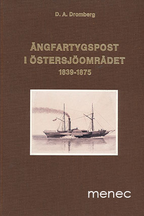 Dromberg, D. A. - Ångfartygspost i östersjöområdet 1839–1975 