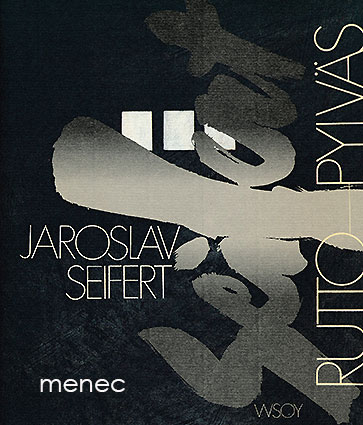 Seifert, Jaroslav - Ruttopylväs 