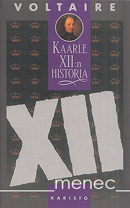 Voltaire, François Marie - Kaarle XII:n historia 