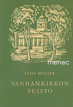 Möller, Sylvi - Vanhankirkon puisto 