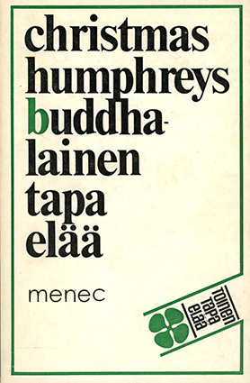Humphreys, Christmas - Buddhalainen tapa elää 