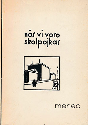 När vi voro skolpojkar 