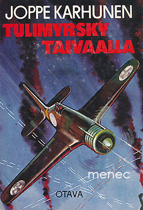 Karhunen, Joppe - Tulimyrsky taivaalla 