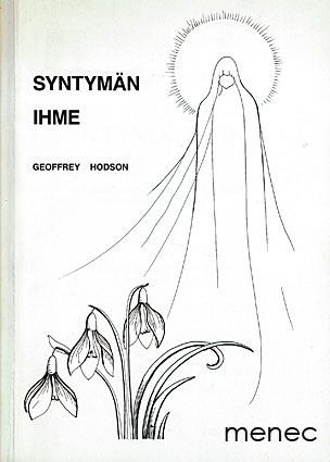 Hodson, Geoffrey - Syntymän ihme 