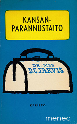Jarvis, D. C. - Kansanparannustaito 