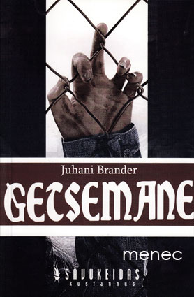 Brander, Juhani - Getsemane 