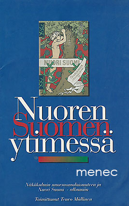 Nuoren Suomen ytimessä 