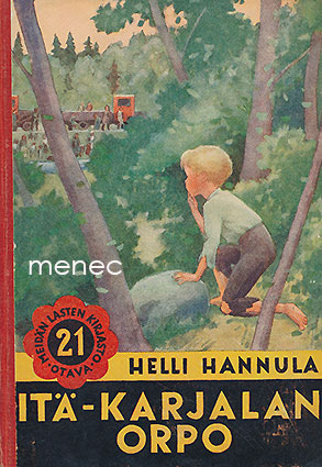 Hannula, Helli - Itä-Karjalan orpo 