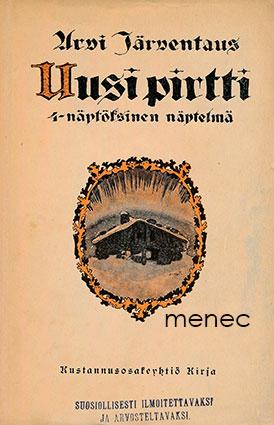 Järventaus, Arvi - Uusi pirtti 