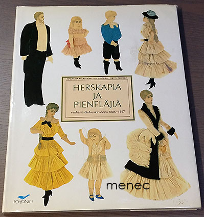 Backström, Maija-Liisa & Juntikka, Ilse & Pellikka, Terttu - Herskapia ja pieneläjiä 