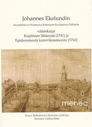Ekelund, Johannes - Kupittaan lähteestä / Epideemisestä katarrikuumeesta 