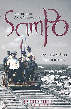 Beagrie, Bob & Willoughby, Andy - Sampo. Syvemmälle pohjoiseen 