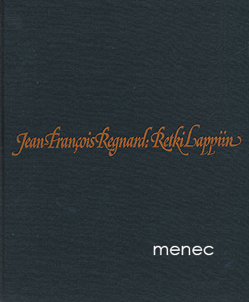 Regnard, Jean-François - Retki Lappiin 
