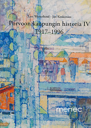 Porvoon kaupungin historia IV. 1917-1996 