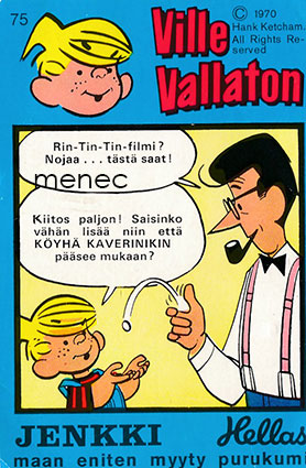 Ville Vallaton -purukumikuva. Rin Tin Tin -filmi? ...  75