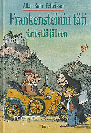 Pettersson, Allan Rune - Frankensteinin täti järjestää jälleen 
