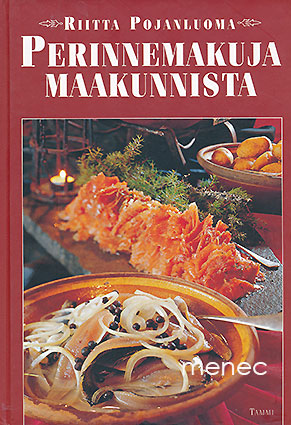 Pojanluoma, Riitta - Perinnemakuja maakunnista 