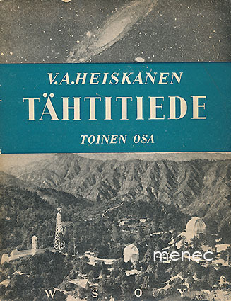 Heiskanen, V. A. - Tähtitiede. 2 