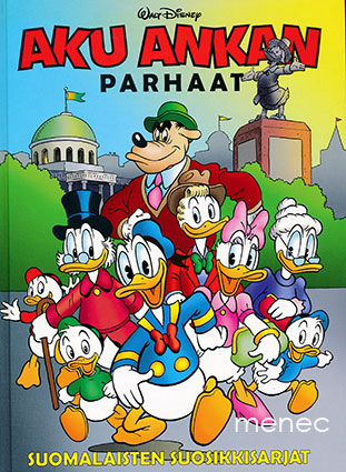 Disney, Walt - Aku Ankan parhaat. Suomalaisten suosikkisarjat 